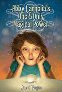 Abby Carnelia's One & Only Magical Power cover