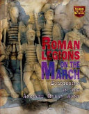 Roman Legions On the March: Soldiering in the Ancient Roman Army cover