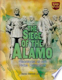 The Siege of the Alamo: Soldiering in the Texas Revolution cover