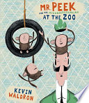 Mr. Peek and the Misunderstanding at the Zoo cover