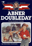 Abner Doubleday: Young Baseball Pioneer cover
