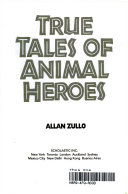 True Tales of Animal Heroes: 8 Amazing Adventures! cover