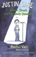 Justin Case: School, Drool, and Other Daily Disasters cover