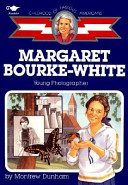Margaret Bourke-White: Young Photographer cover