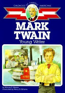 Mark Twain: Young Writer cover