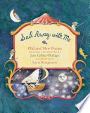 Sail Away with Me: Old and New Poems cover