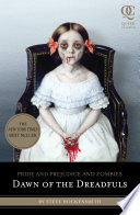 Pride and Prejudice and Zombies: Dawn of the Dreadfuls cover