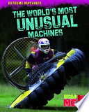 The World's Most Unusual Machines cover