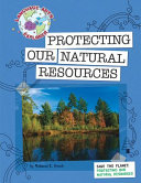Protecting Our Natural Resources cover