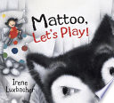 Mattoo, Let's Play! cover