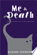 Me & Death: An Afterlife Adventure cover