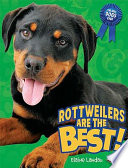 Rottweilers Are the Best! cover