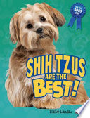Shih Tzus Are the Best! cover