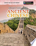 What Did the Ancient Chinese Do for Me? cover