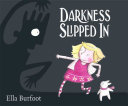 Darkness Slipped In cover