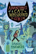 Adventures of a Cat-Whiskered Girl cover