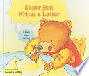 Super Ben Writes a Letter: A Book About Caring cover