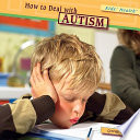 How to Deal with Autism cover
