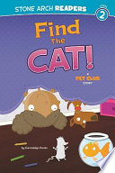 Find the Cat! A Pet Club Story cover