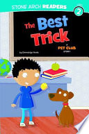 The Best Trick: A Pet Club Story cover