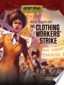 Annie Shapiro and the Clothing Workers' Strike cover