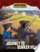 John Greenwood's Journey to Bunker Hill cover