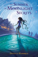 The Summer of Moonlight Secrets cover