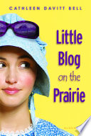 Little Blog on the Prairie cover