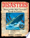 Disasters: Natural and Man-Made Catastrophes Through the Centuries cover