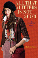All That Glitters Is Not Gucci cover