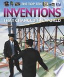 The Top Ten Inventions That Changed the World cover