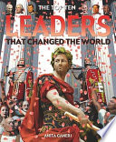 The Top Ten Leaders That Changed the World cover