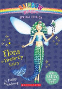 Flora the Dress-Up Fairy cover