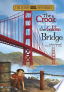 The Crook Who Crossed the Golden Gate Bridge cover