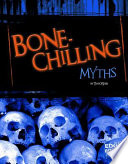 Bone-Chilling Myths cover
