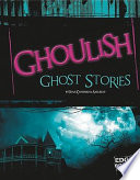 Ghoulish Ghost Stories cover