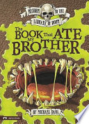 The Book That Ate My Brother cover