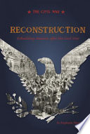 Reconstruction: Rebuilding America After the Civil War cover