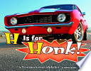 H Is for Honk! A Transportation Alphabet cover
