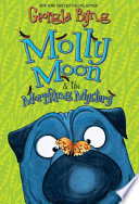 Molly Moon & the Morphing Mystery cover