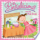 Pinkalicious and the Pink Drink cover