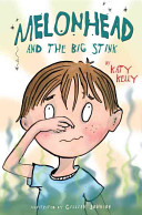 Melonhead and the Big Stink cover