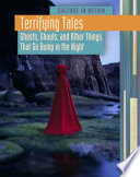 Terrifying Tales: Ghosts, Ghouls, and Other Things That Go Bump in the Night cover