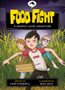 Food Fight: A Graphic Guide Adventure cover