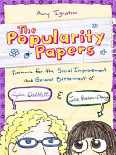 The Popularity Papers: Research for the Social Improvement and General Betterment of Lydia Goldblatt and Julie Graham-Chang cover