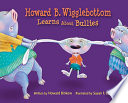 Howard B. Wigglebottom Learns About Bullies cover