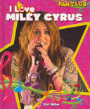 I Love Miley Cyrus cover