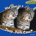 Who Lives in a Deep, Dark Cave? cover
