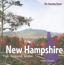 New Hampshire: The Granite State cover