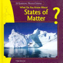 What Do You Know About States of Matter? cover